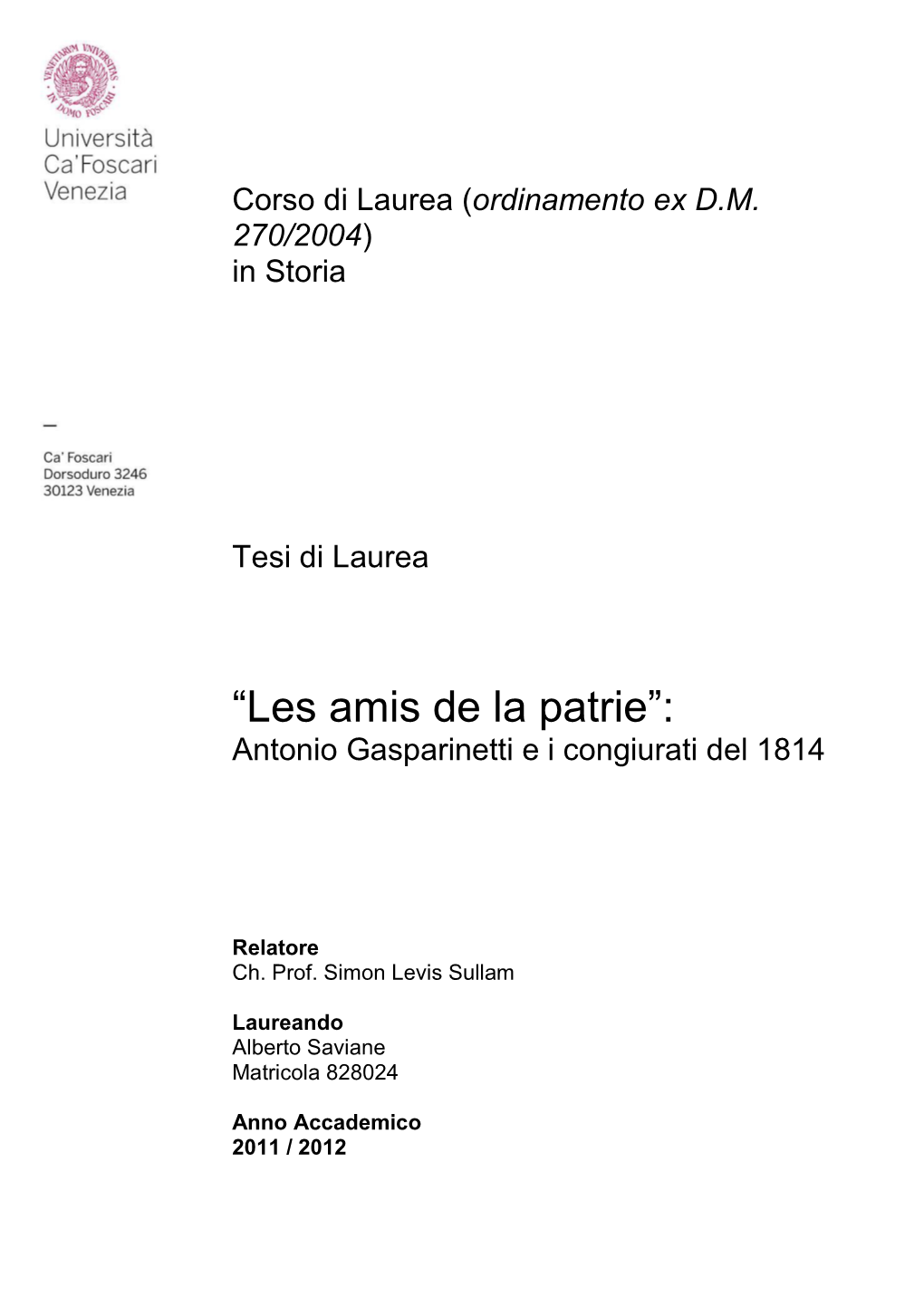 “Les Amis De La Patrie”: Antonio Gasparinetti E I Congiurati Del 1814
