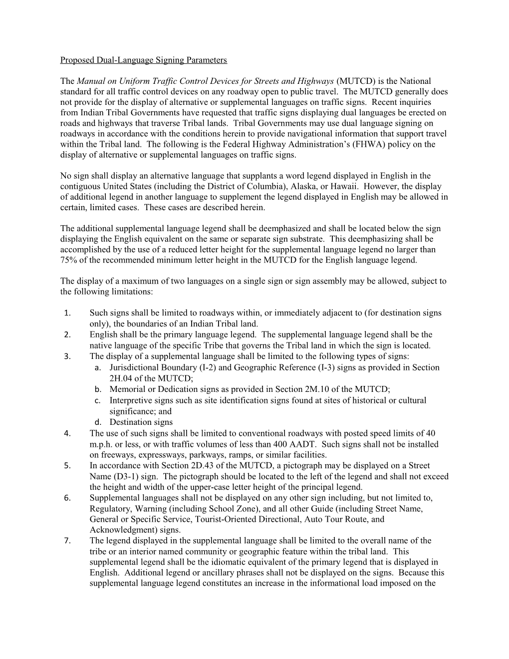 Proposed Dual-Language Signing Parameters