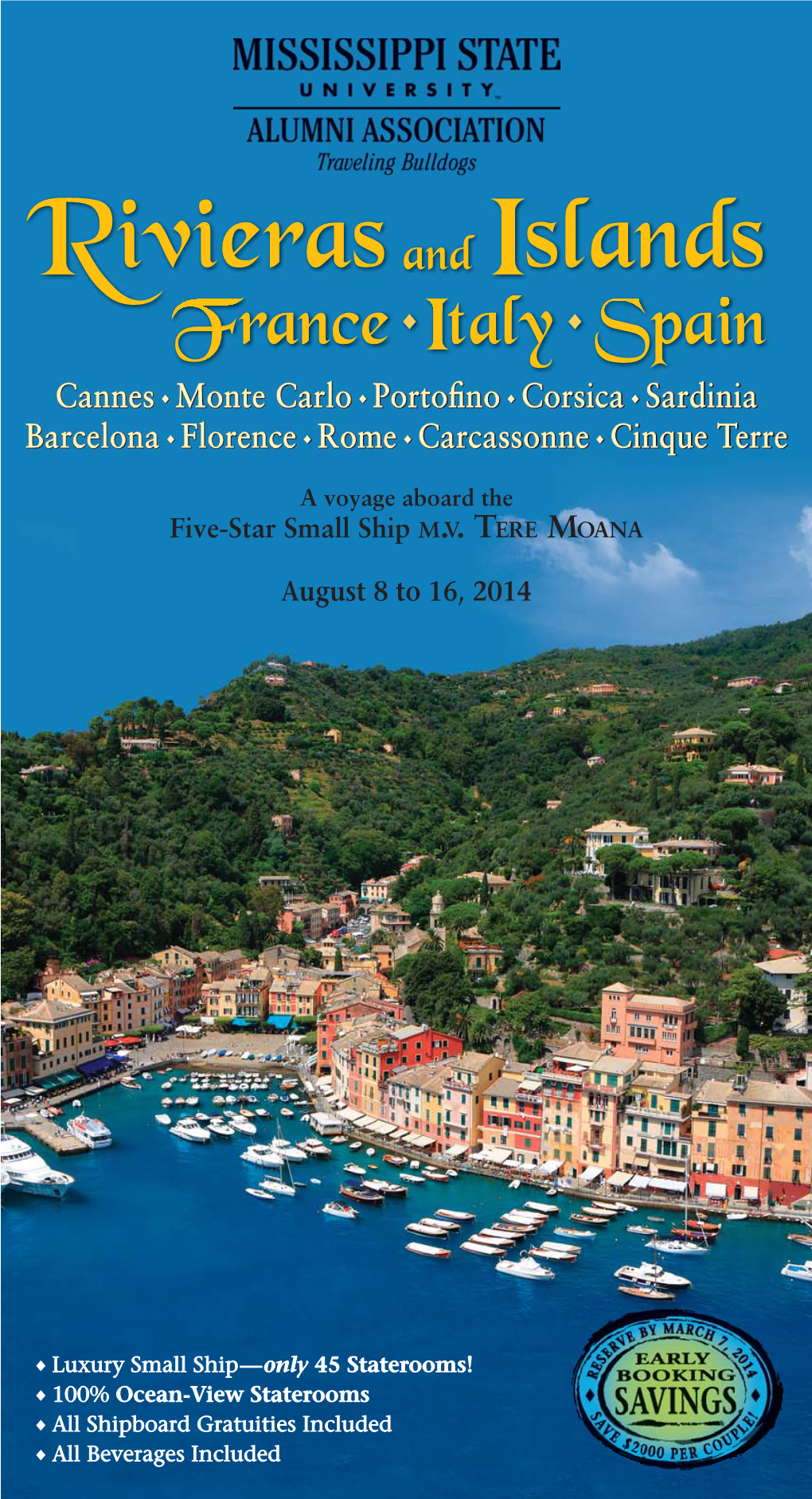 Cannes Monte Carlo Portofino Corsica Sardinia Barcelona
