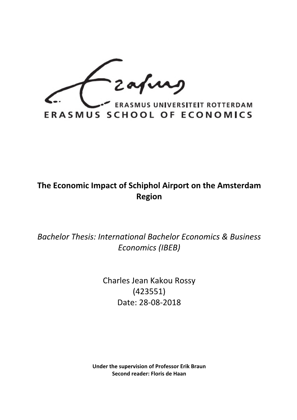 The Economic Impact of Schiphol Airport on the Amsterdam Region