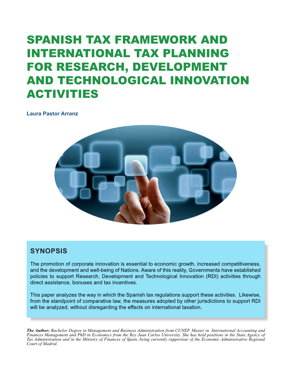 Spanish Tax Framework and International Tax Planning for Research, Development and Technological Innovation Activities