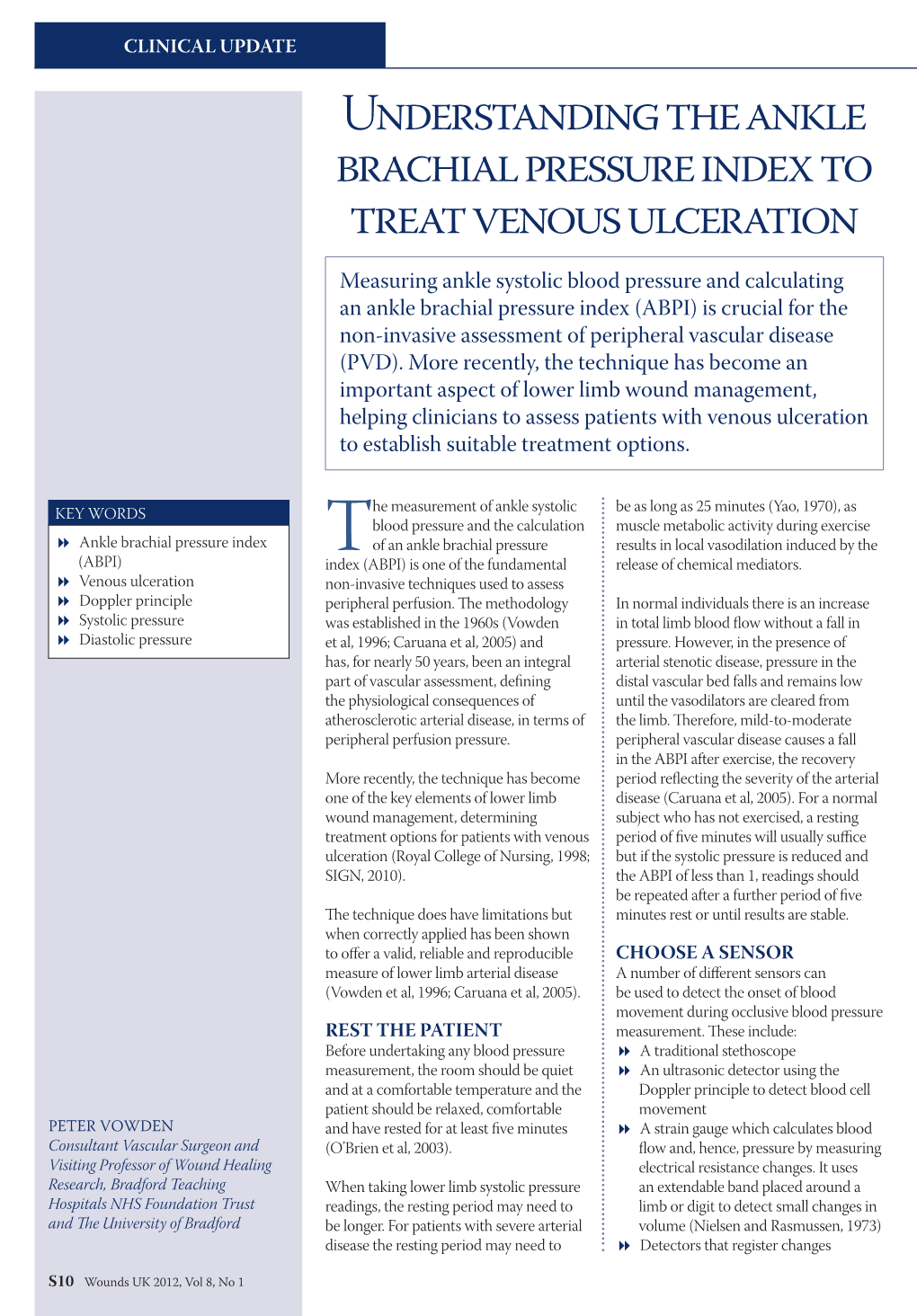 Understanding the Ankle Brachial Pressure Index to Treat Venous