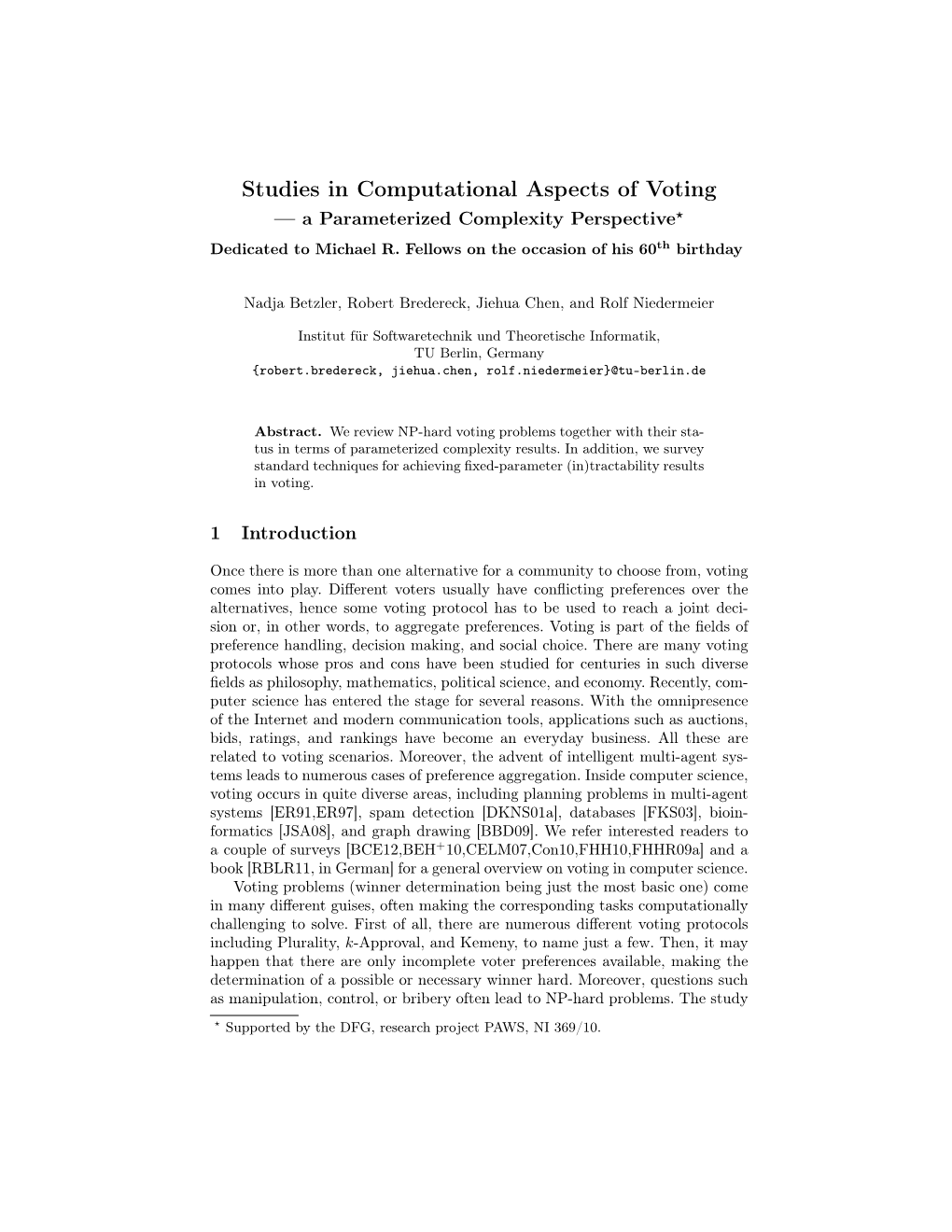 Studies in Computational Aspects of Voting — a Parameterized Complexity Perspective? Dedicated to Michael R