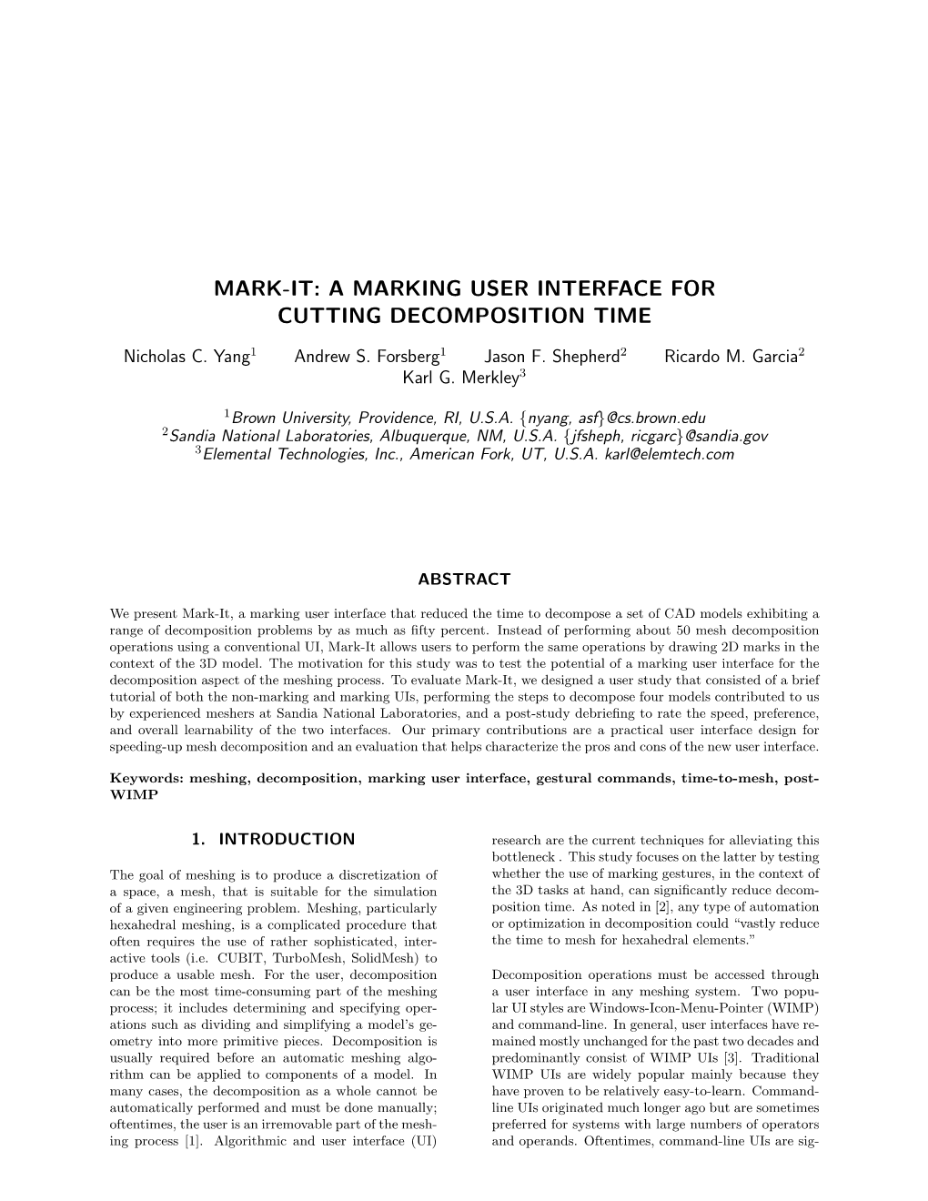 A Marking User Interface for Cutting Decomposition Time