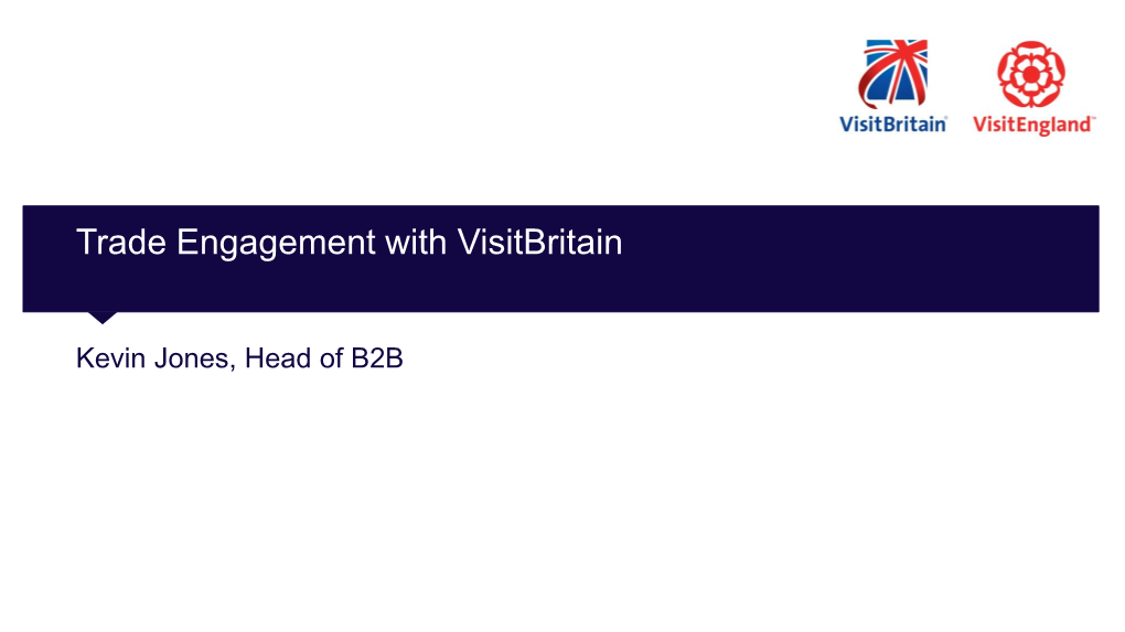 Trade Engagement with Visitbritain