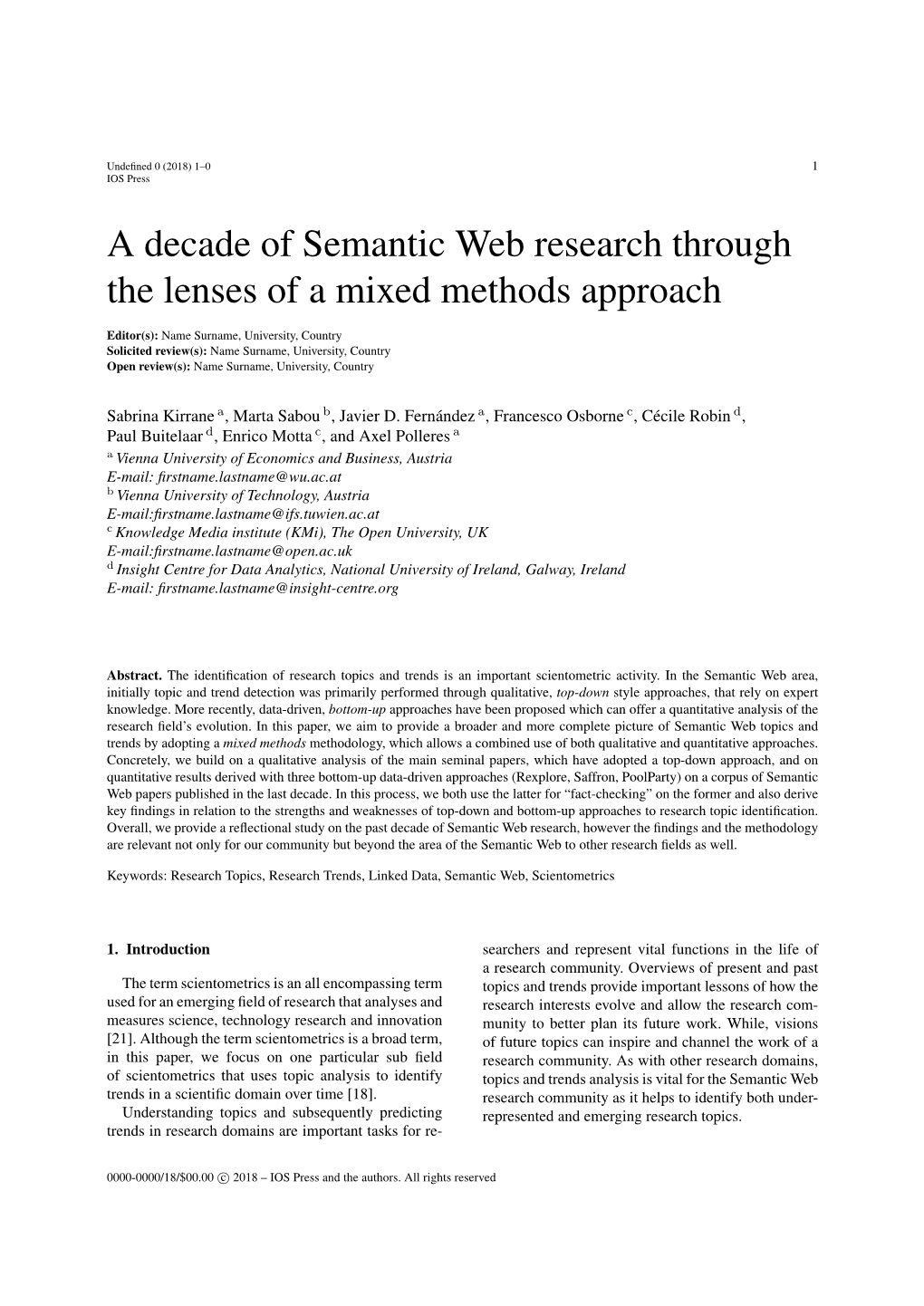 A Decade of Semantic Web Research Through the Lenses of a Mixed Methods Approach