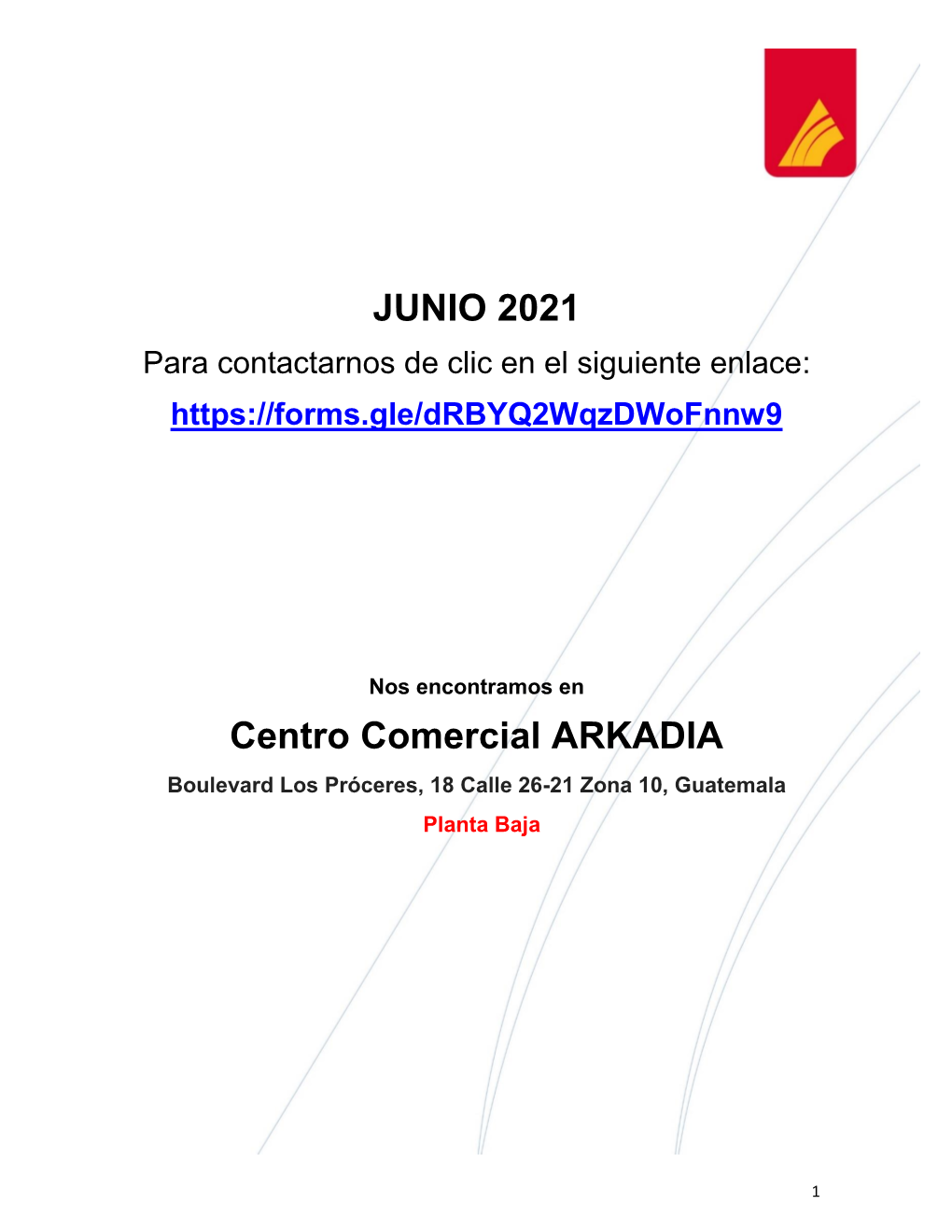 JUNIO 2021 Centro Comercial ARKADIA
