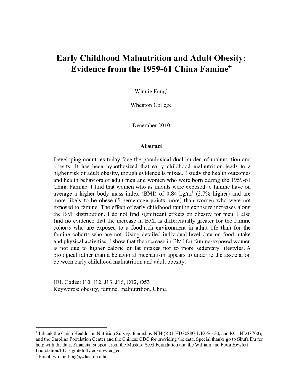 Early Childhood Malnutrition and Adult Obesity: Evidence from the 1959-61 China Famine