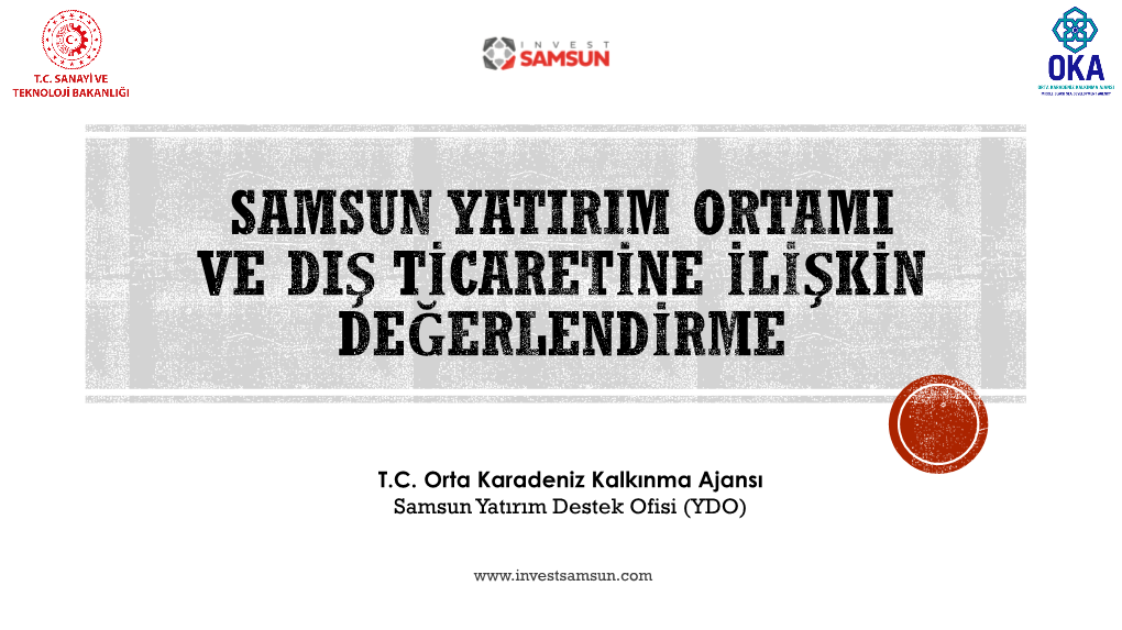 T.C. Orta Karadeniz Kalkınma Ajansı Samsun Yatırım Destek Ofisi (YDO)