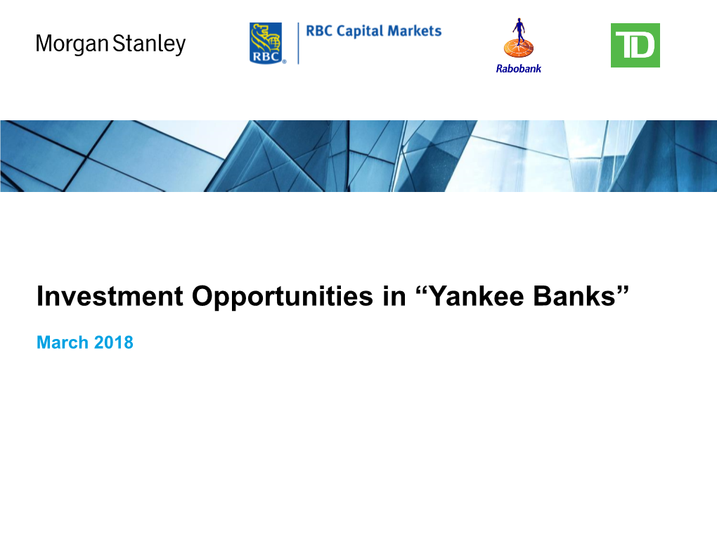 Investment Opportunities in “Yankee Banks”
