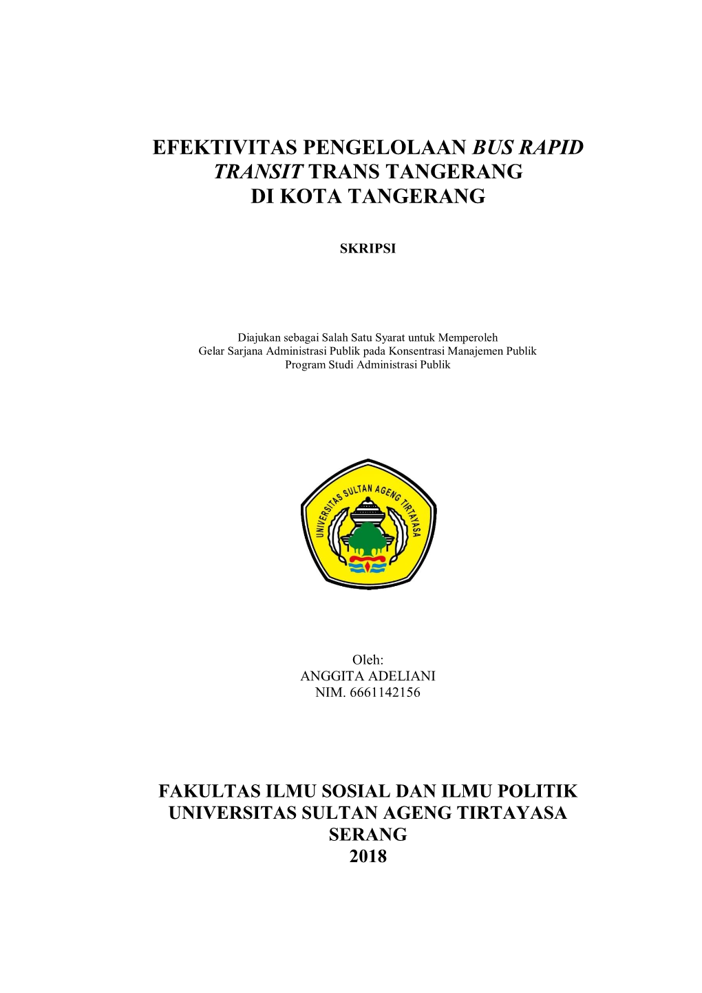 Efektivitas Pengelolaan Bus Rapid Transit Trans Tangerang Di Kota Tangerang