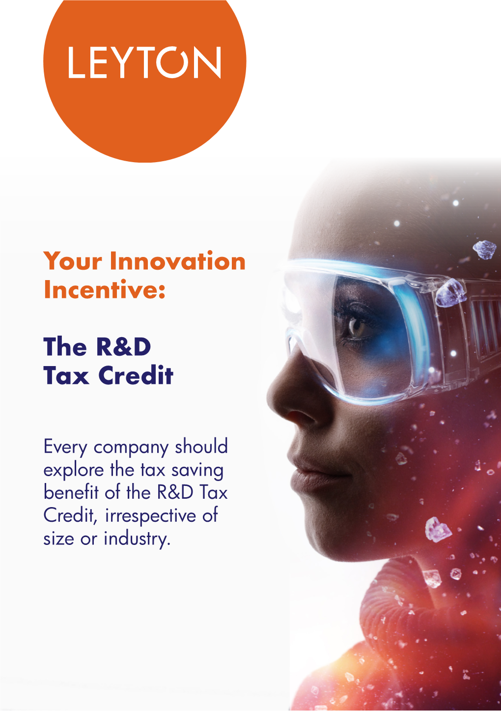 Your Innovation Incentive: the R&D Tax Credit