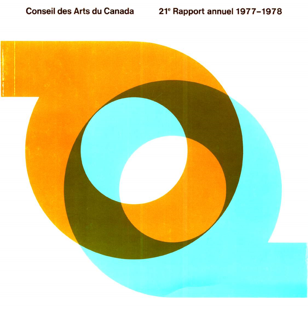 21" Rapport Annuel 1977-1978 Le Conseil Des Arts Du Canada