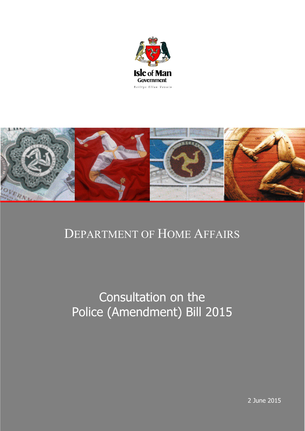 Consultation on the Police (Amendment) Bill 2015