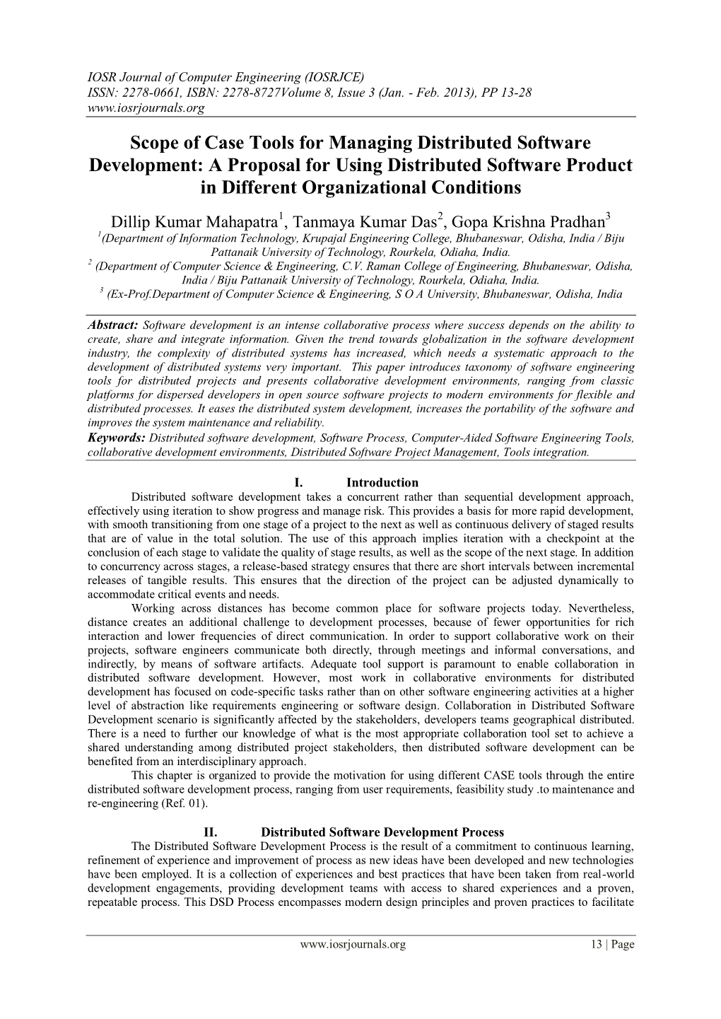 Scope of Case Tools for Managing Distributed Software Development: a Proposal for Using Distributed Software Product in Different Organizational Conditions