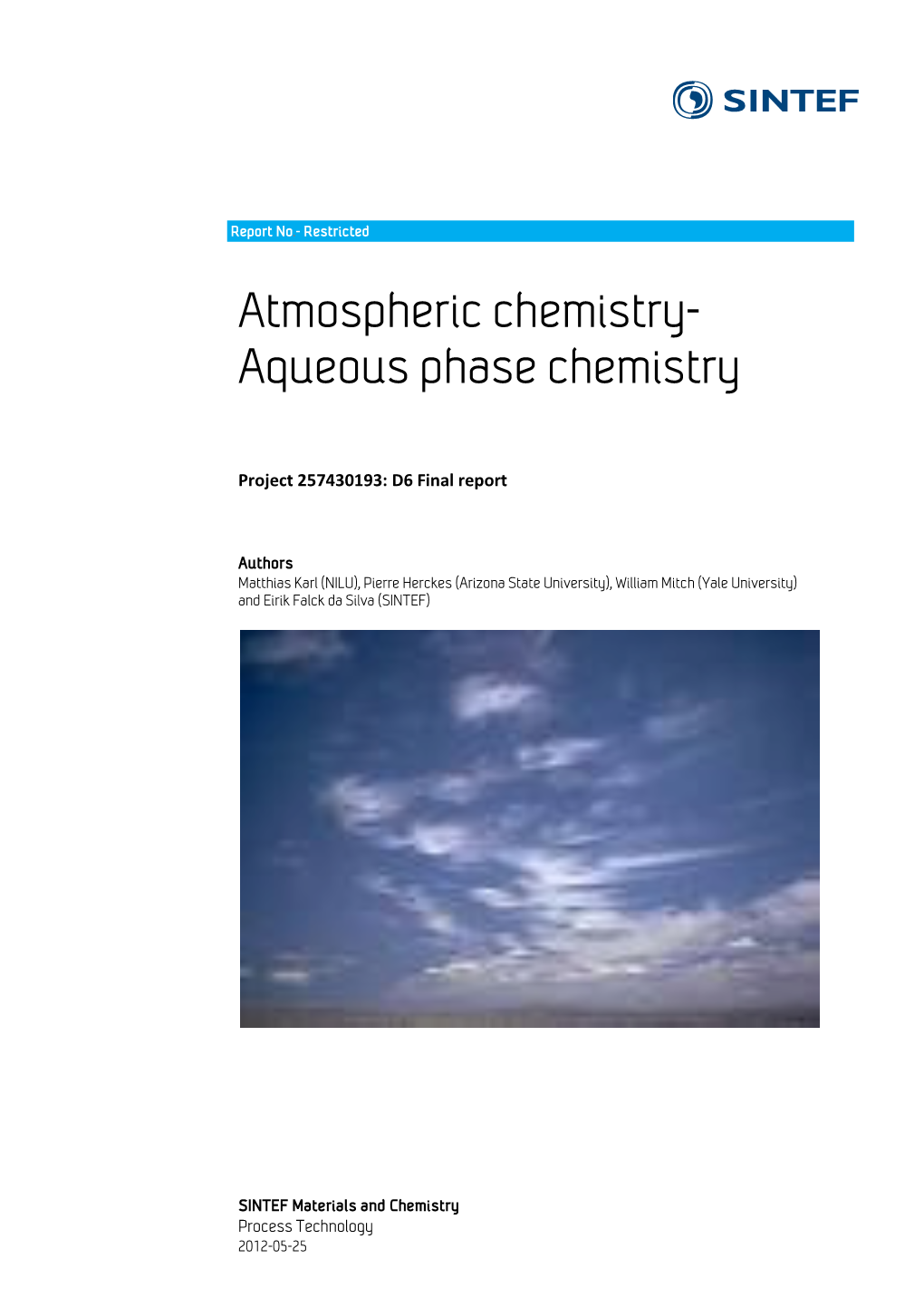 Atmospheric Chemistry- Aqueous Phase Chemistry