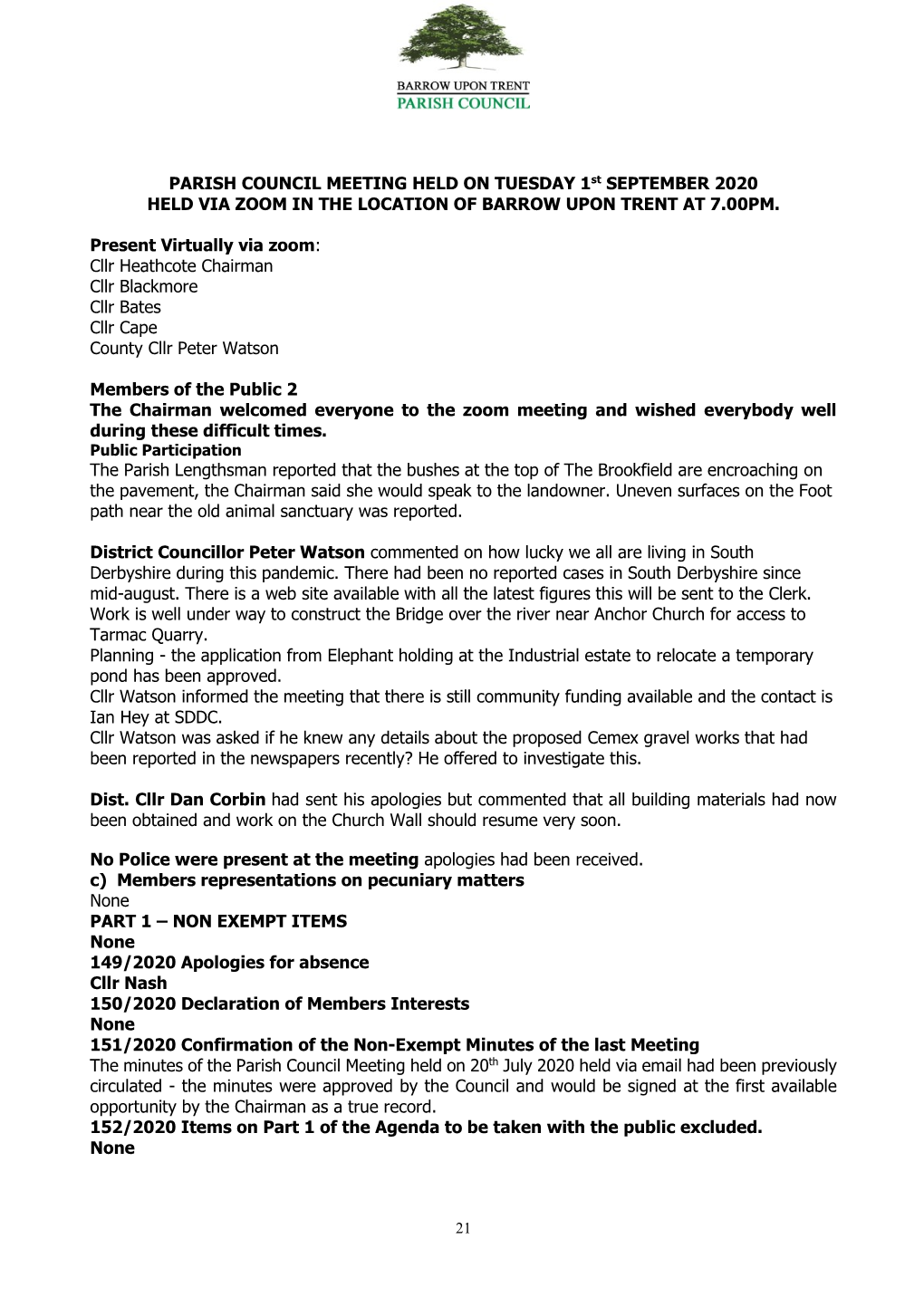 PARISH COUNCIL MEETING HELD on TUESDAY 1St SEPTEMBER 2020 HELD VIA ZOOM in the LOCATION of BARROW UPON TRENT at 7.00PM