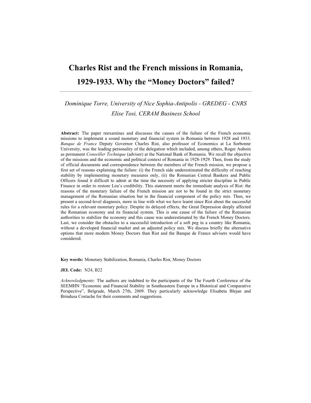 Charles Rist and the French Missions in Romania, 1929-1933. Why the “Money Doctors” Failed?
