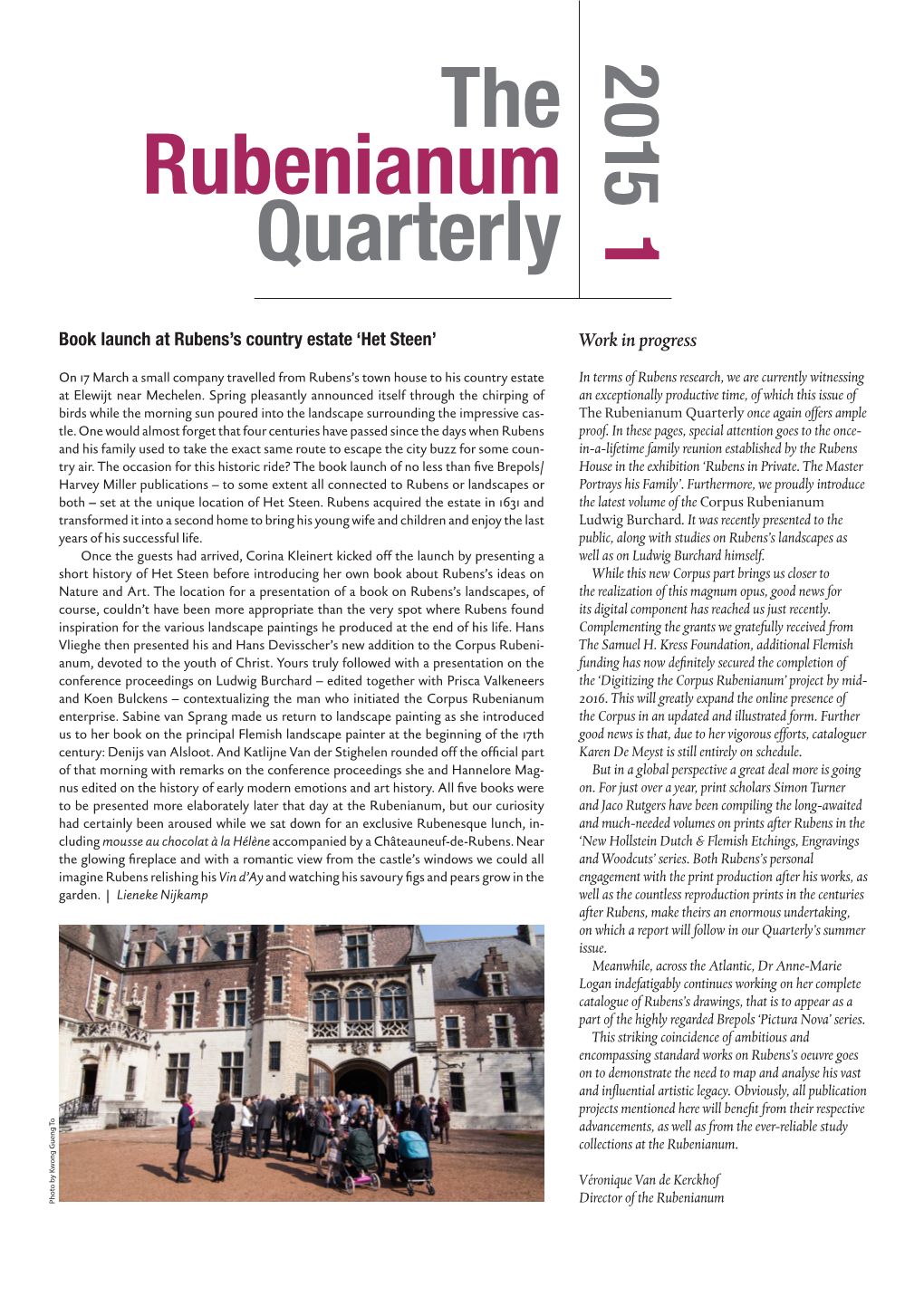 The Rubenianum Quarterly Once Again Offers Ample Tle