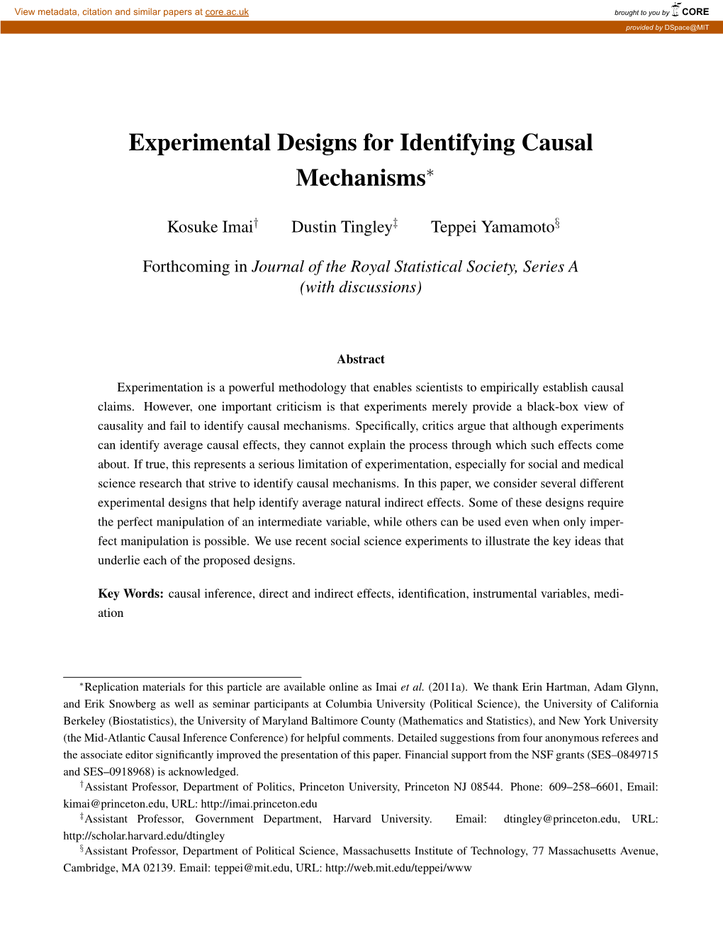 Experimental Designs for Identifying Causal Mechanisms∗