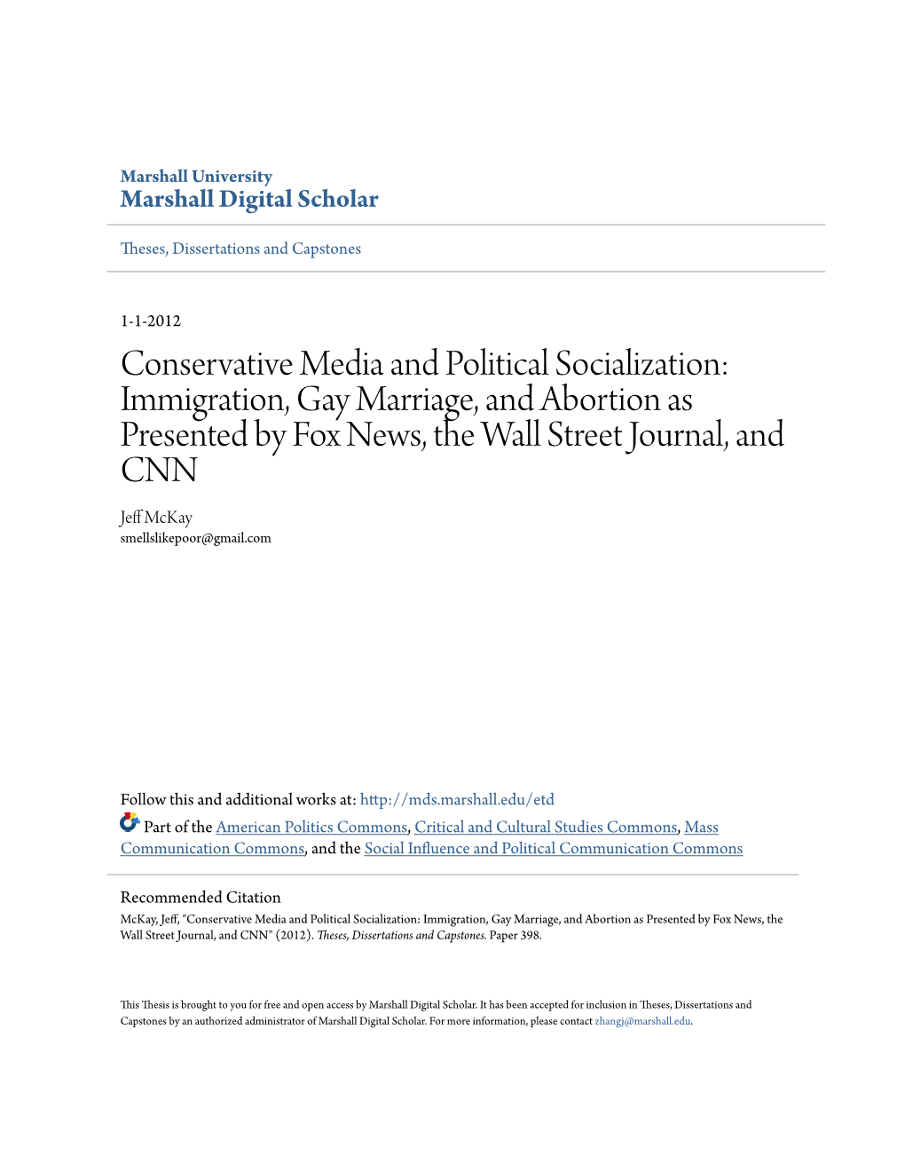 Conservative Media and Political Socialization: Immigration, Gay