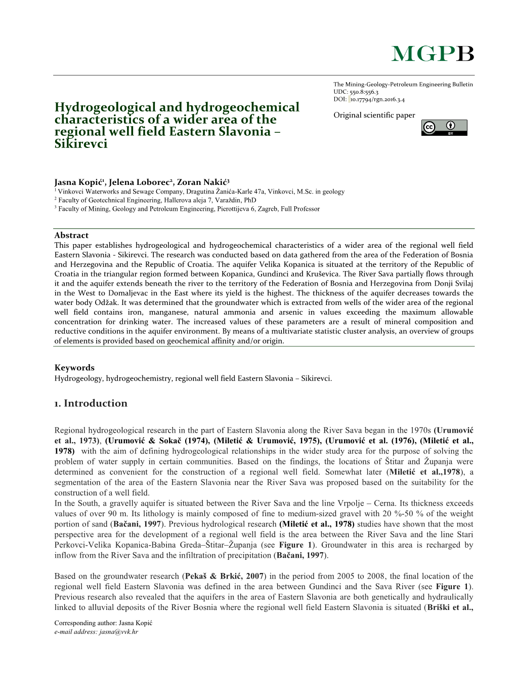 Hydrogeological and Hydrogeochemical Characteristics of a Wider Area of the Original Scientific Paper Regional Well Field Eastern Slavonia – Sikirevci