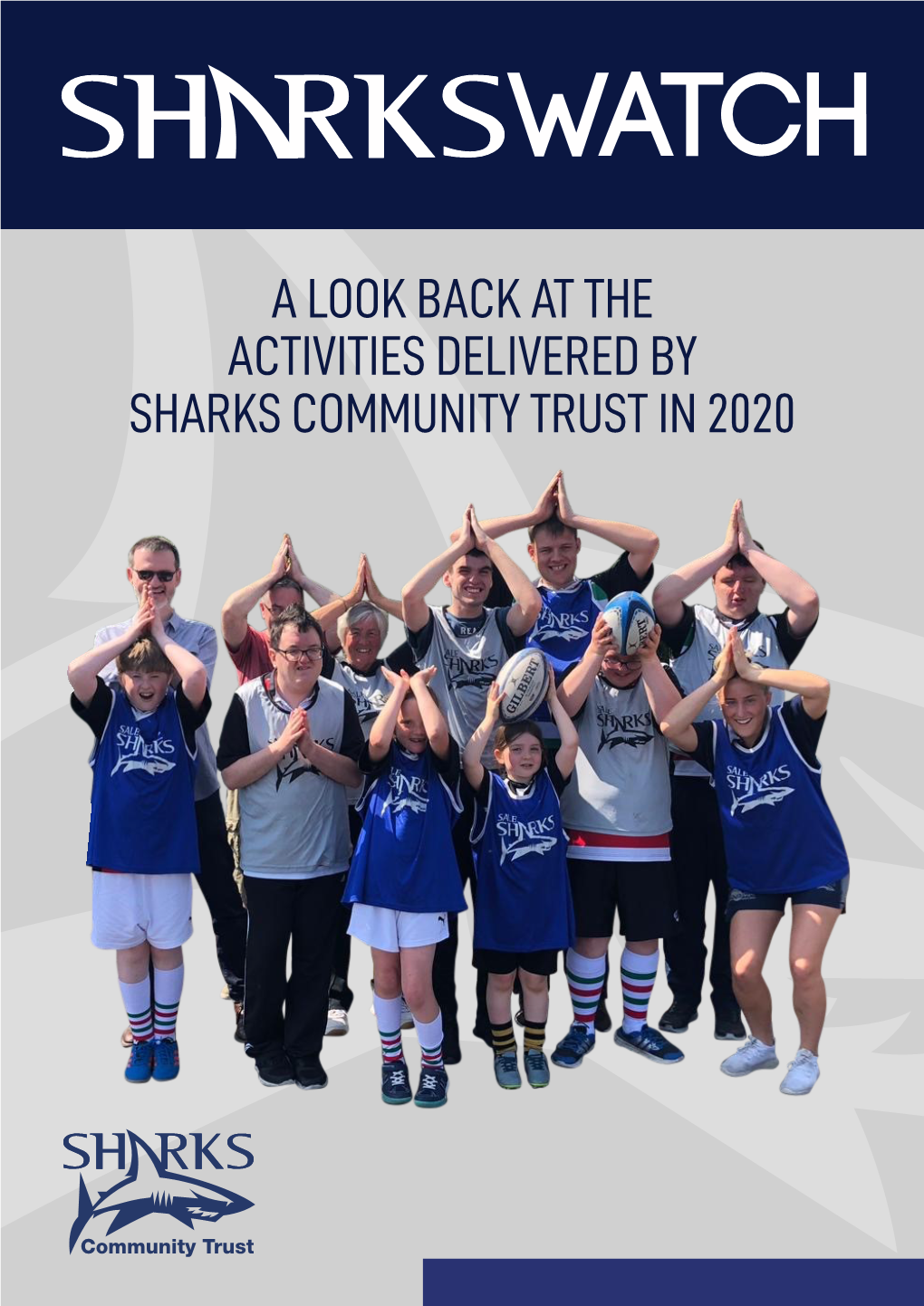 A Look Back at the Activities Delivered by Sharks Community Trust in 2020