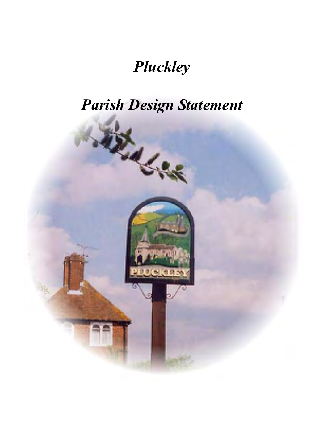 Pluckley Design Statement