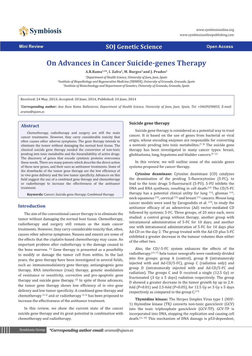 On Advances in Cancer Suicide-Genes Therapy A.R.Rama1,2*, I