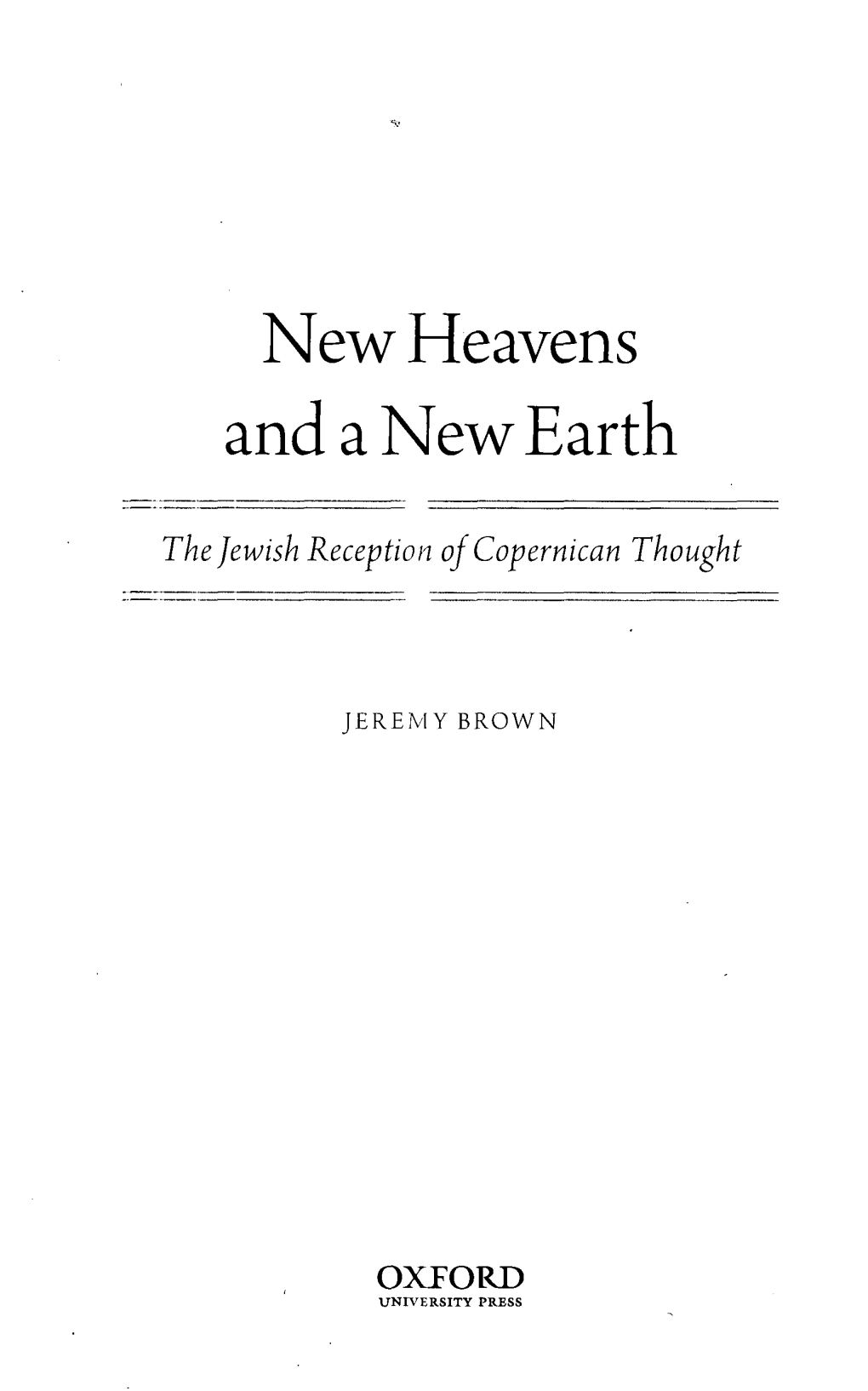 New Heavens and a New Earth