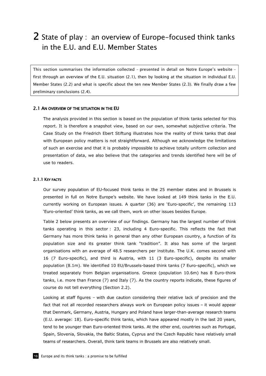 2 State of Play : an Overview of Europe-Focused Think Tanks in the E.U