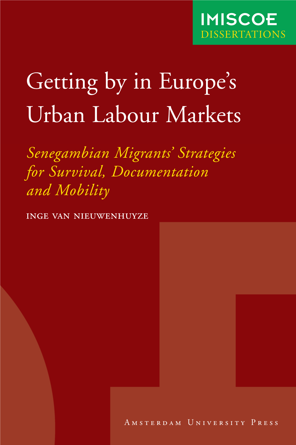 Getting by in Europe's Urban Labour Markets