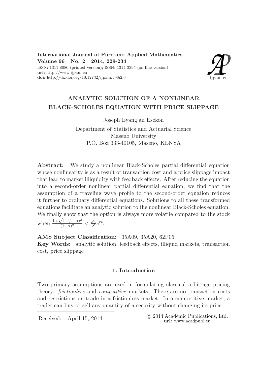 Analytic Solution of a Nonlinear Black-Scholes Equation with Price Slippage