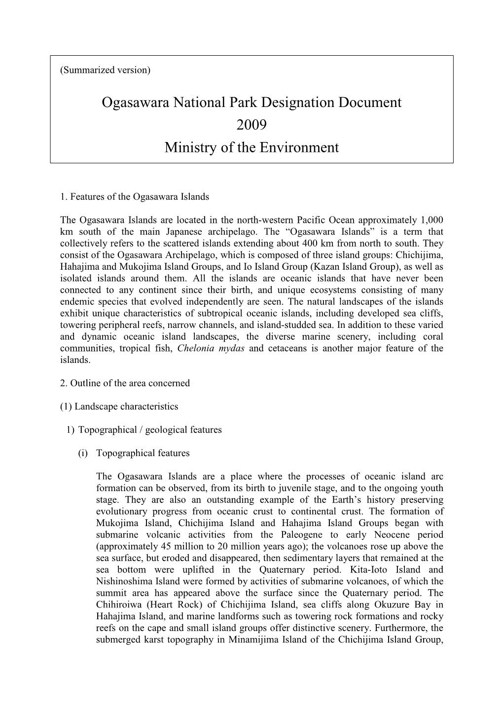 Ogasawara National Park Designation Document 2009 Ministry of the Environment