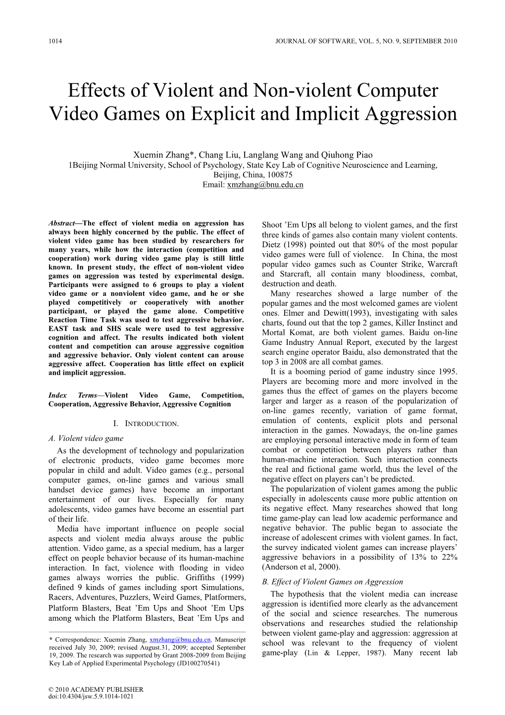Effects of Violent and Non-Violent Computer Video Games on Explicit and Implicit Aggression