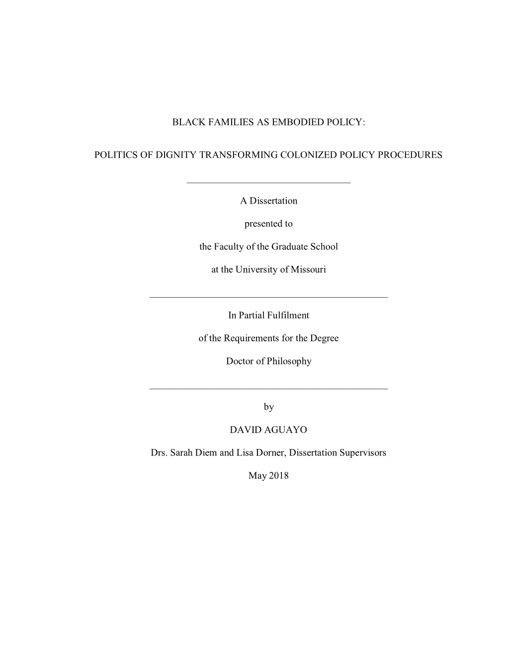 Black Families As Embodied Policy: Politics of Dignity
