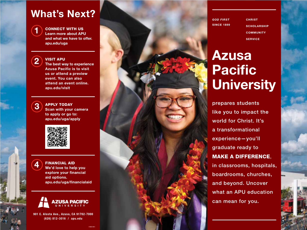 Azusa Pacific University Exists to Prepare Difference Makers—People Like You— to Impact the World for Christ