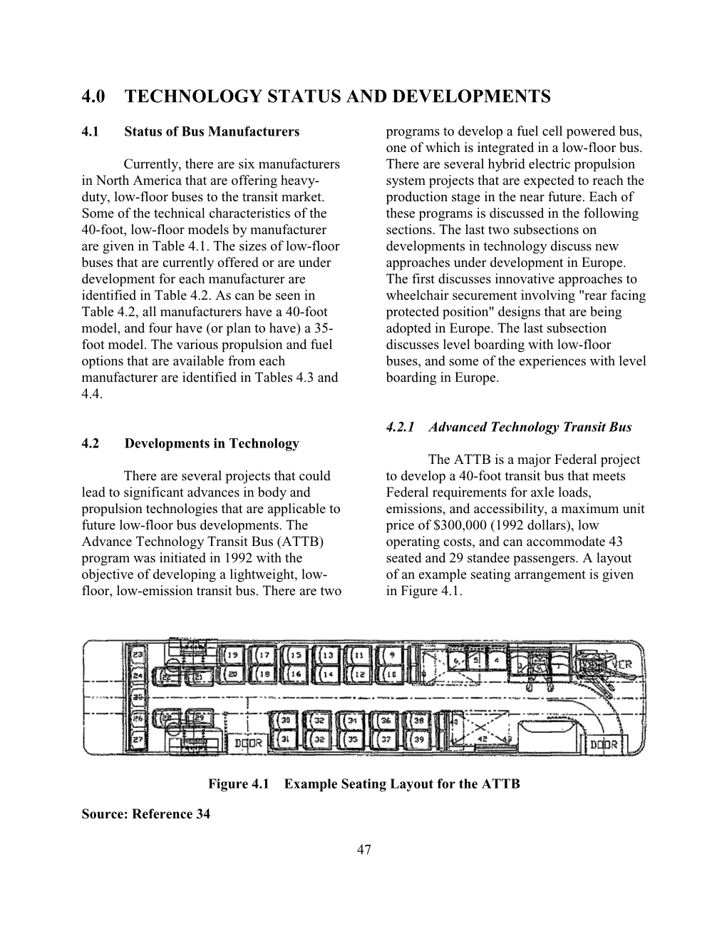 New Designs and Operating Experiences with Low-Floor Buses