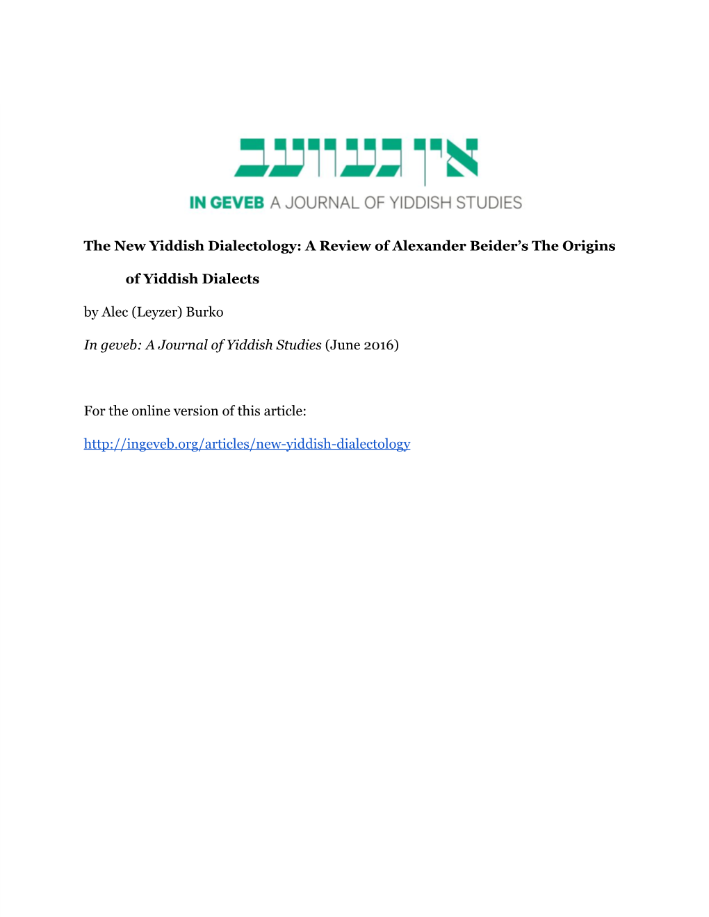 The New Yiddish Dialectology: a Review of Alexander Beider's The