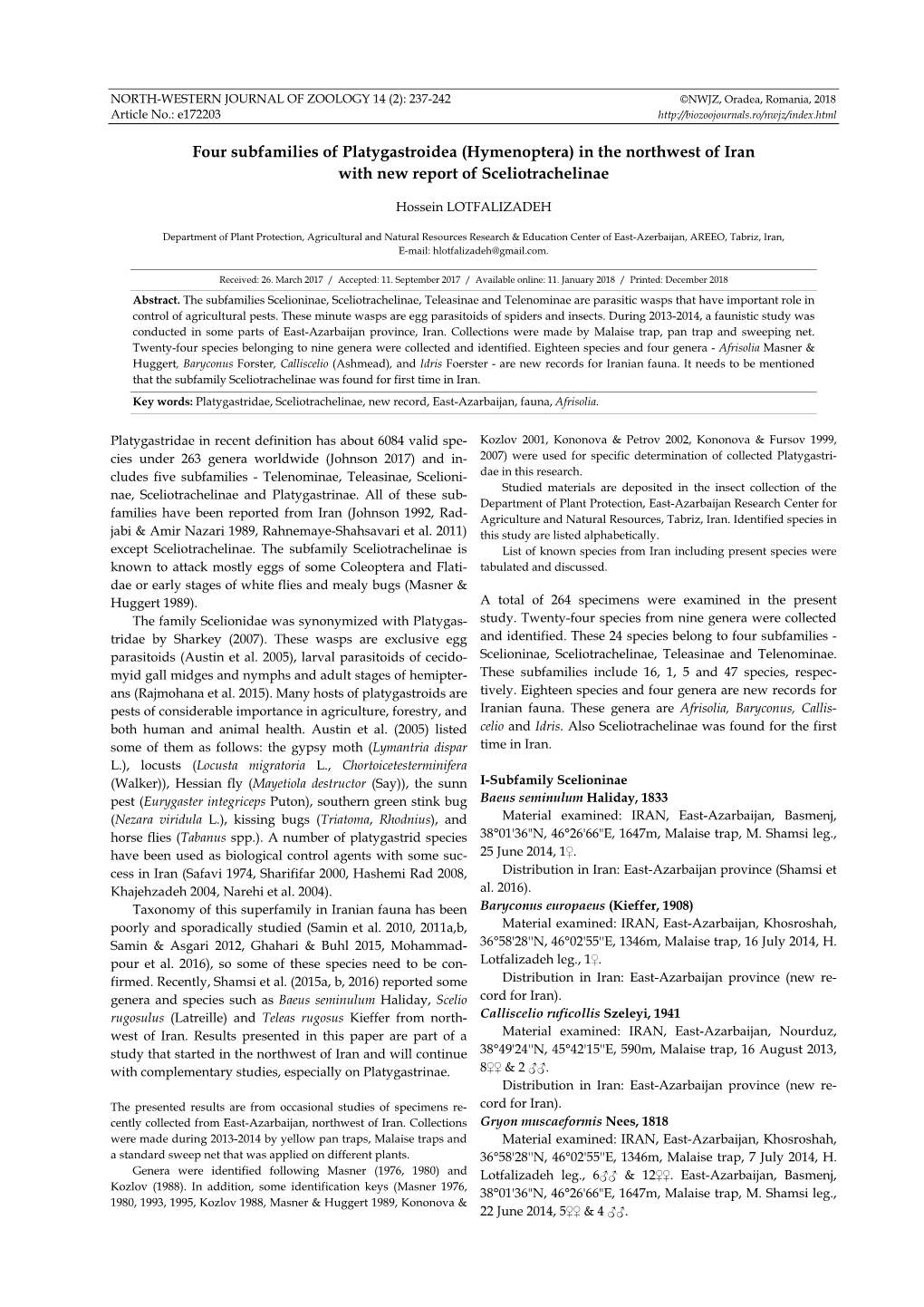 Four Subfamilies of Platygastroidea (Hymenoptera) in the Northwest of Iran with New Report of Sceliotrachelinae