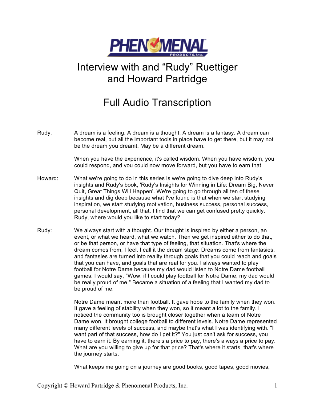 Interview with and “Rudy” Ruettiger and Howard Partridge Full Audio Transcription