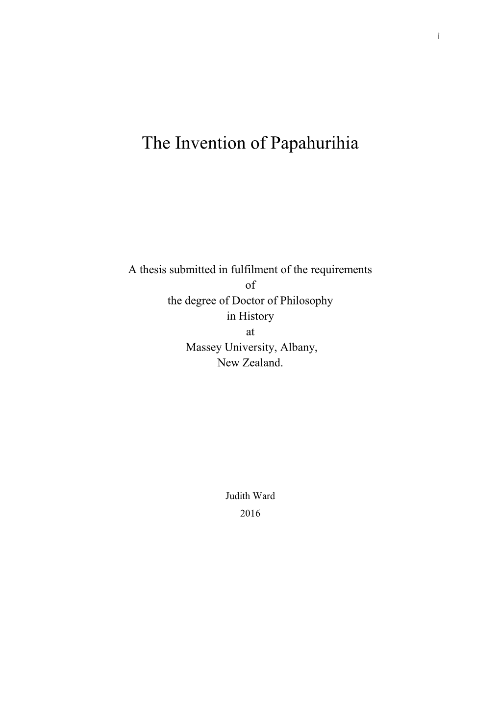 The Invention of Papahurihia