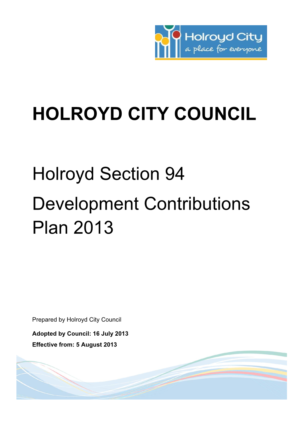 HOLROYD CITY COUNCIL Holroyd Section 94 Development