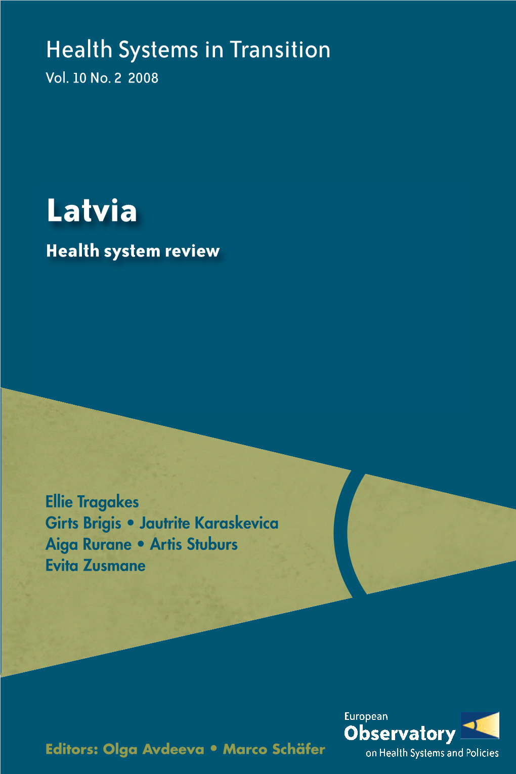 Latvia Health System Review