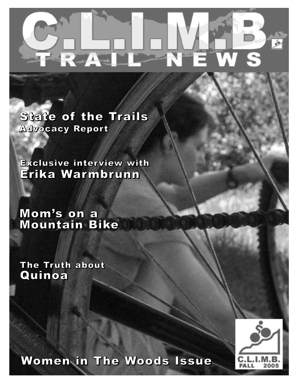 Erika Warmbrunn State of the Trails