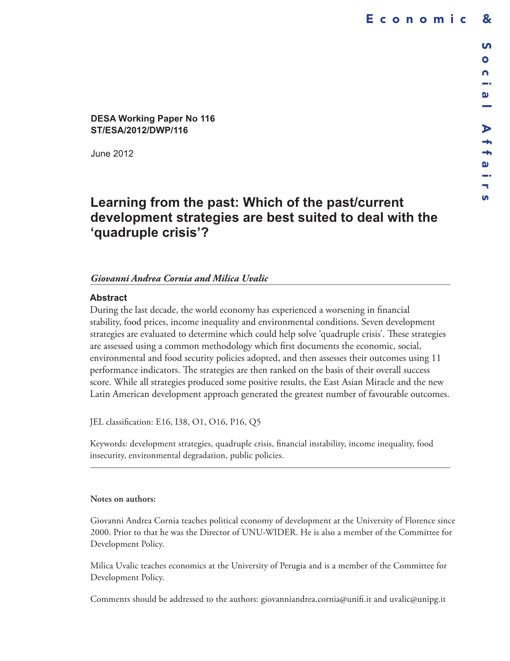 Learning from the Past: Which of the Past/Current Development Strategies Are Best Suited to Deal with the 'Quadruple Crisis'