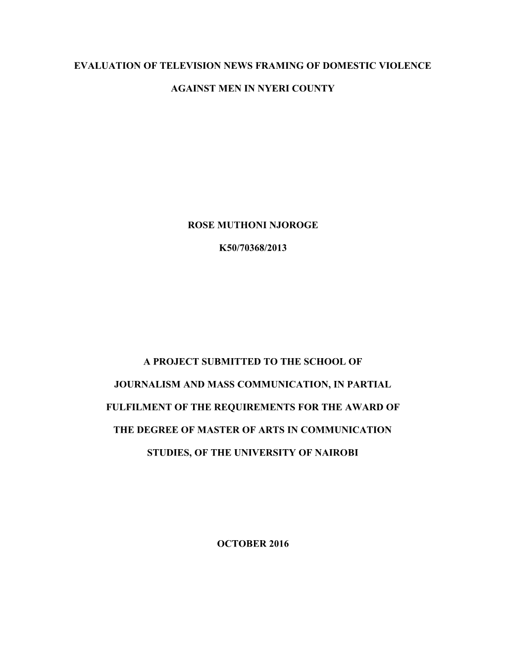 Evaluation of Television News Framing of Domestic Violence Against Men In