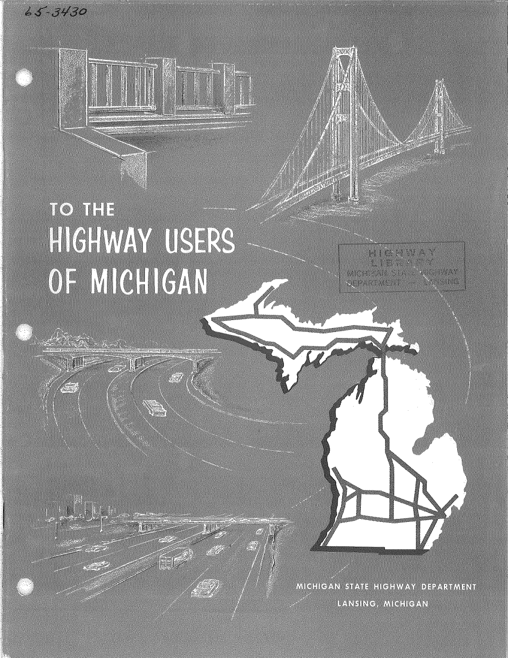 An Annual Report to the Highway Users of Michigan