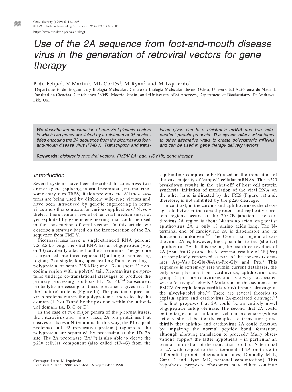 Use of the 2A Sequence from Foot-And-Mouth Disease Virus in the Generation of Retroviral Vectors for Gene Therapy