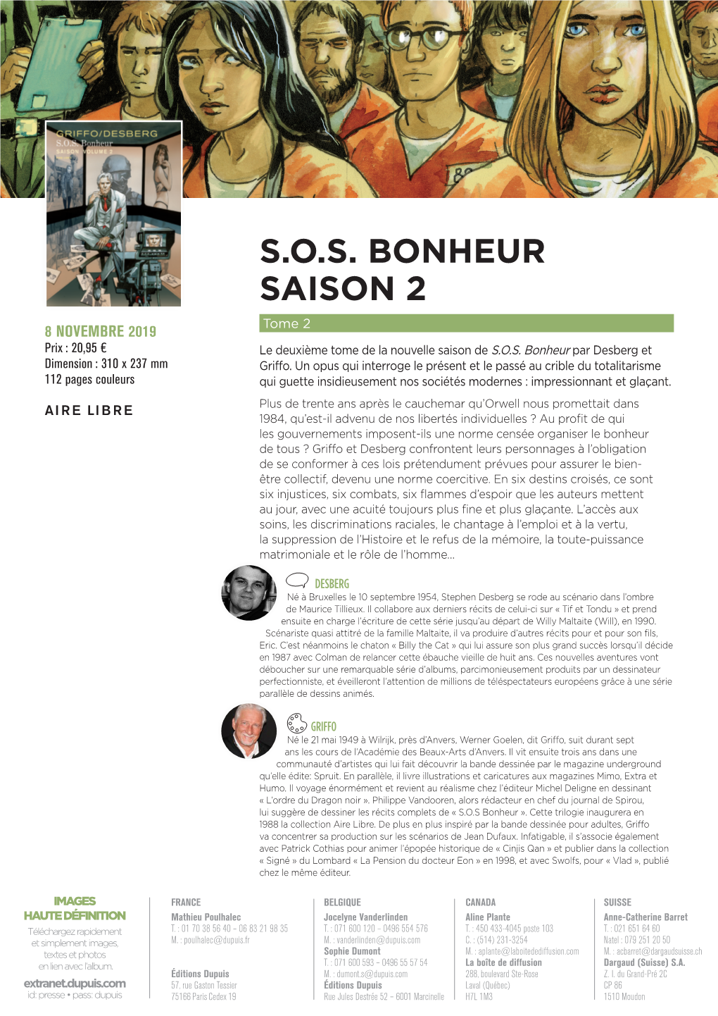 S.O.S. BONHEUR SAISON 2 Tome 2 8 NOVEMBRE 2019 Prix : 20,95 € Le Deuxième Tome De La Nouvelle Saison De S.O.S
